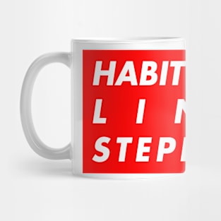 Habitual line-stepper Mug